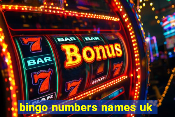 bingo numbers names uk