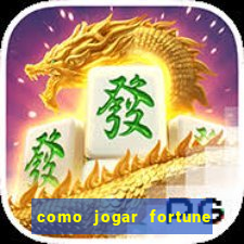 como jogar fortune tiger sem depositar