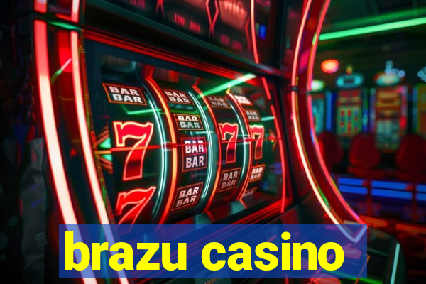 brazu casino