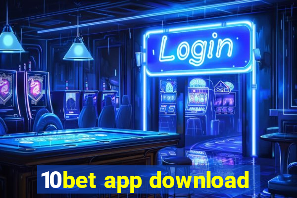 10bet app download