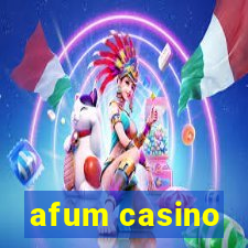 afum casino