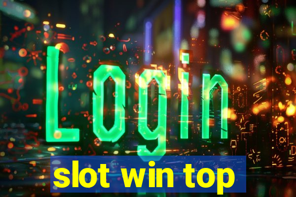 slot win top