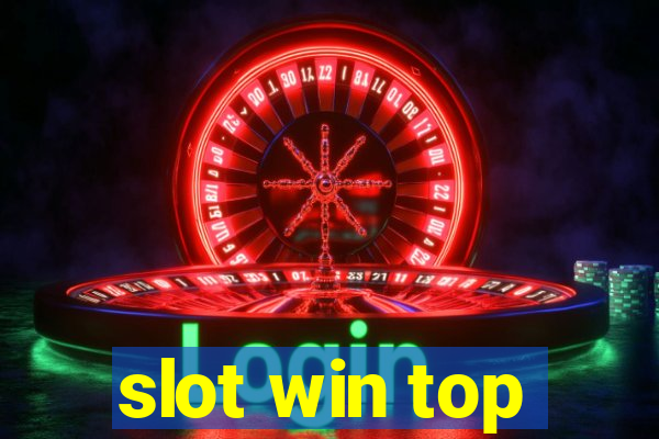 slot win top