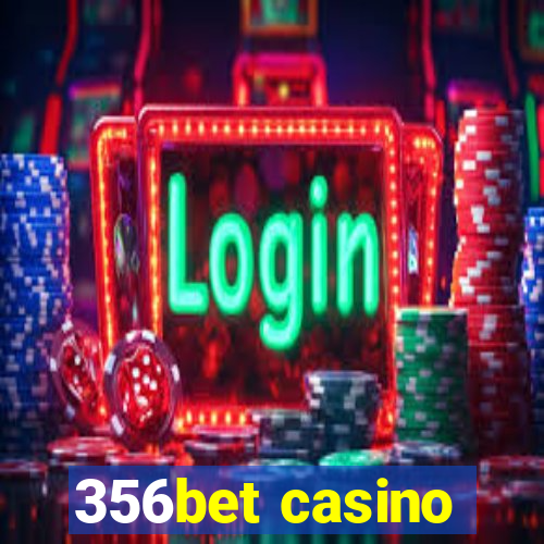 356bet casino