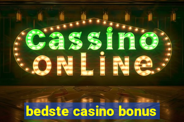 bedste casino bonus