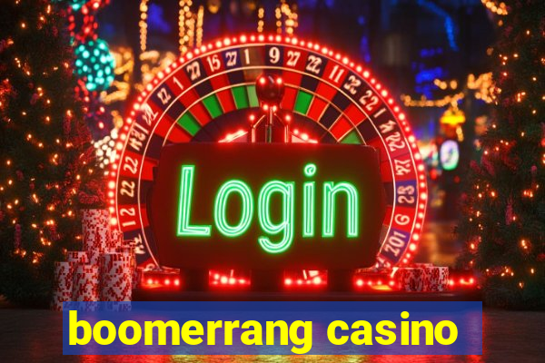 boomerrang casino