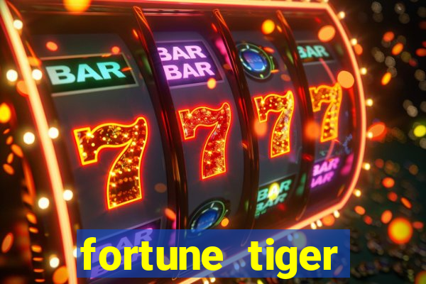 fortune tiger depósito mínimo 1 real