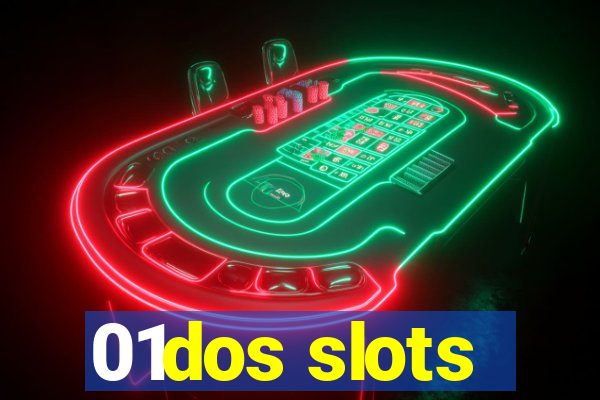 01dos slots