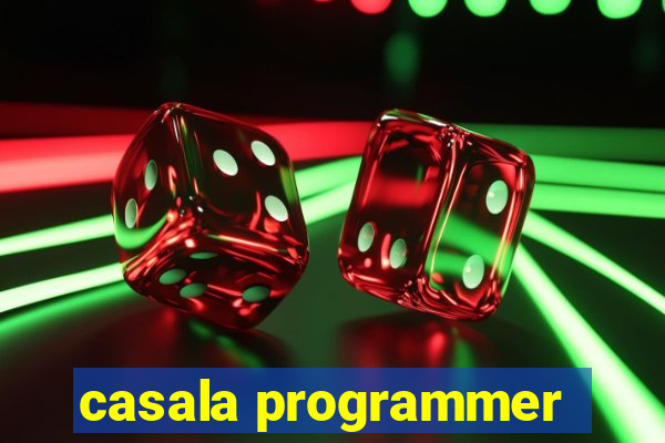 casala programmer