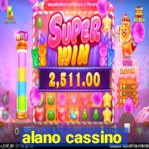 alano cassino