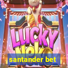 santander bet