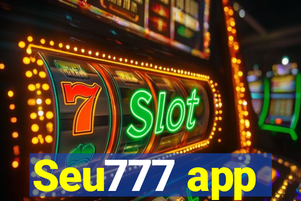 Seu777 app