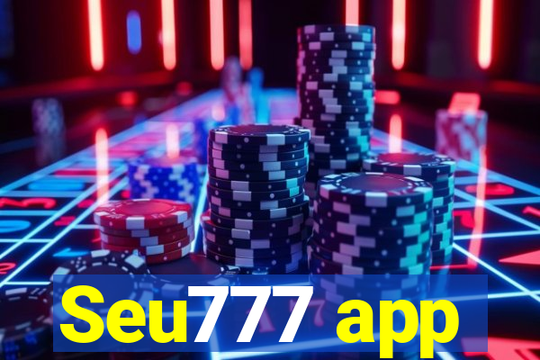 Seu777 app