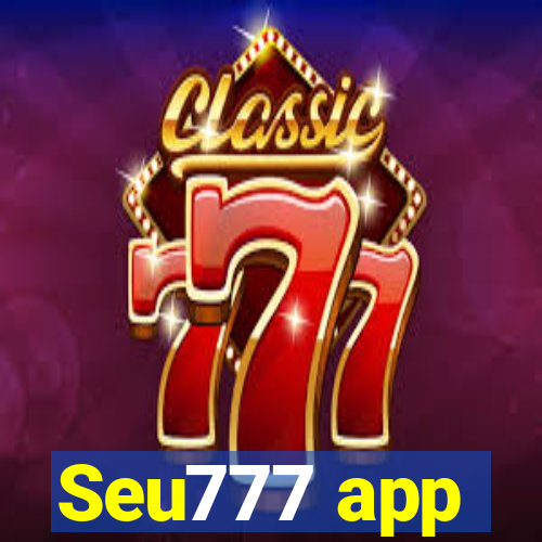 Seu777 app