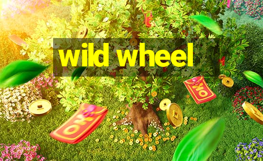 wild wheel