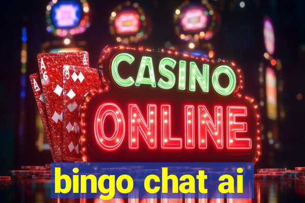 bingo chat ai