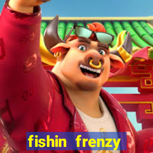 fishin frenzy fortune spins slot free play