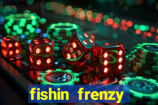 fishin frenzy fortune spins slot free play