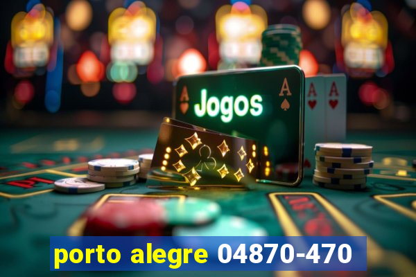 porto alegre 04870-470