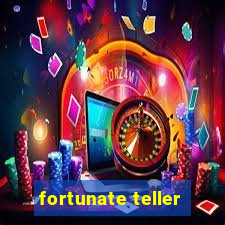 fortunate teller