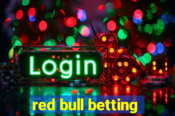 red bull betting