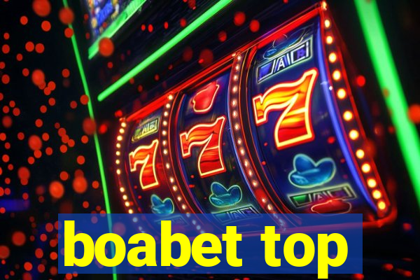 boabet top