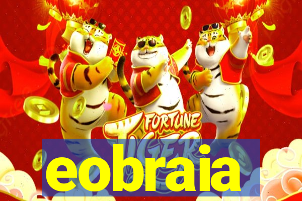 eobraia