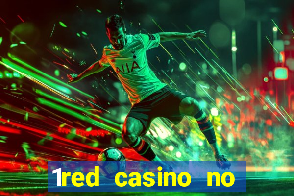 1red casino no deposit bonus codes