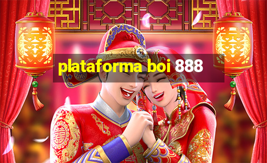 plataforma boi 888