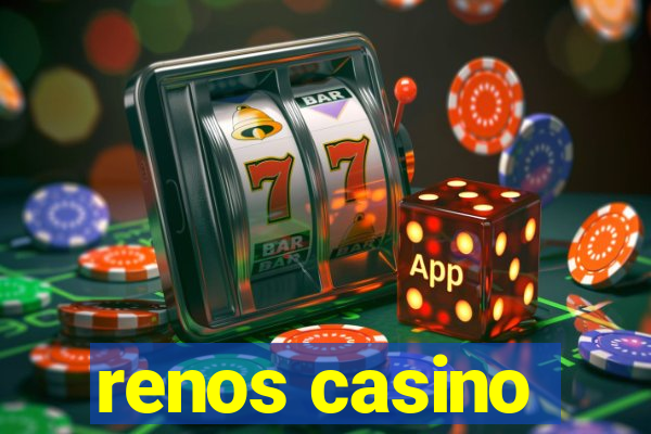 renos casino