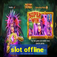 slot offline