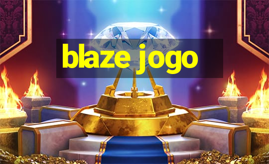 blaze jogo