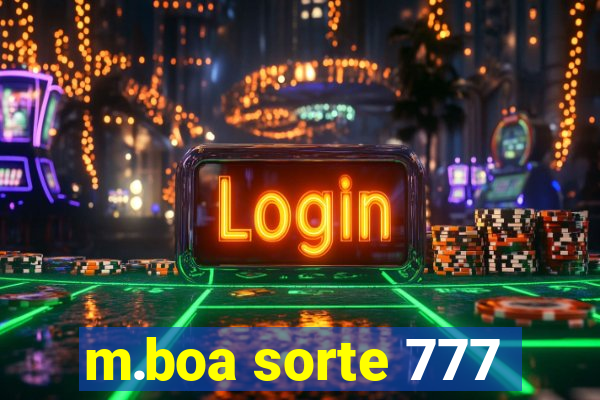 m.boa sorte 777