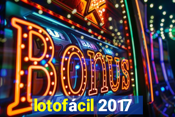 lotofácil 2017