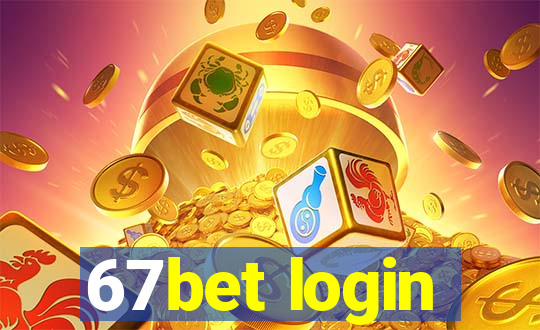 67bet login