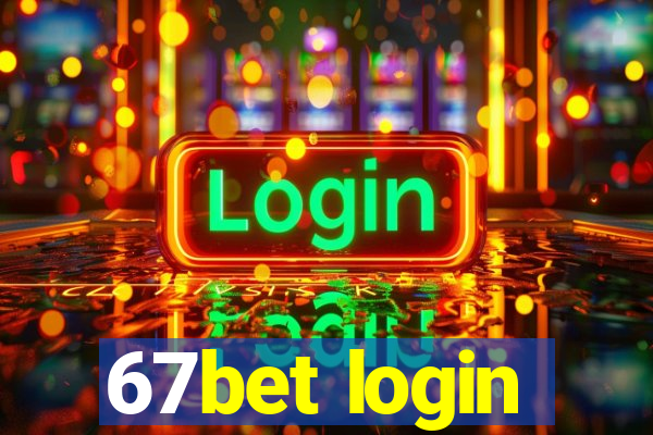 67bet login