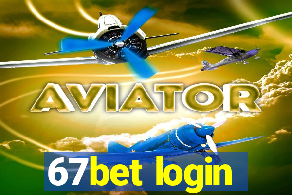 67bet login