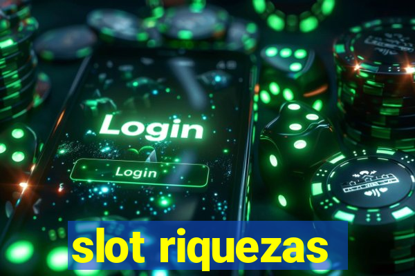 slot riquezas