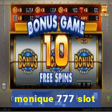 monique 777 slot