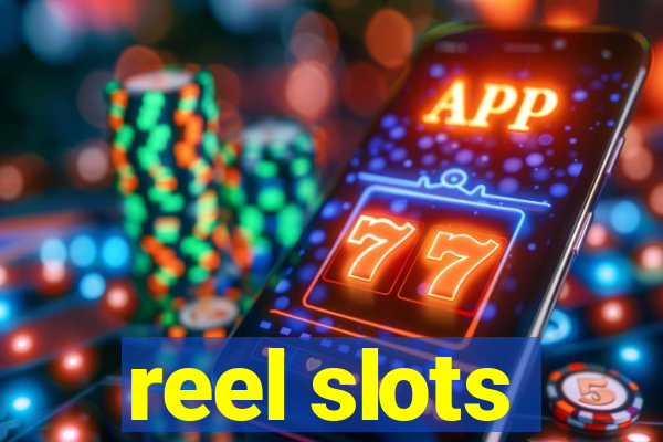 reel slots