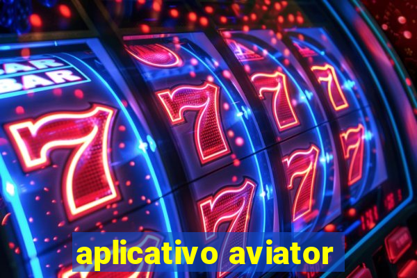 aplicativo aviator