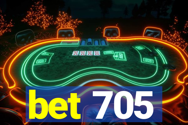 bet 705