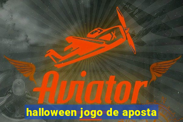 halloween jogo de aposta