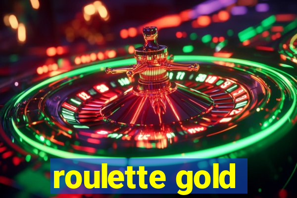 roulette gold