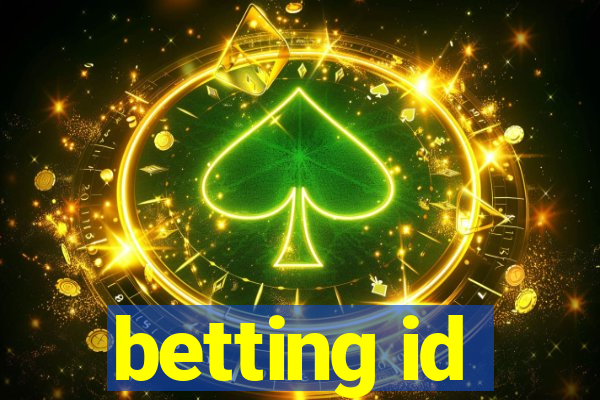 betting id