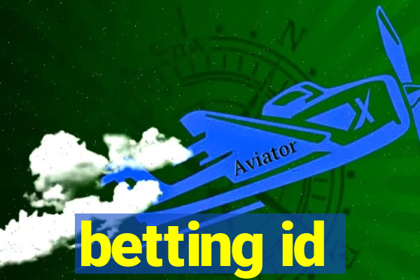 betting id