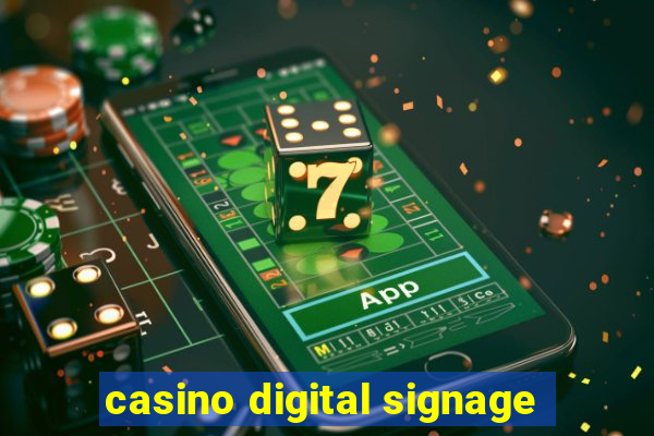 casino digital signage