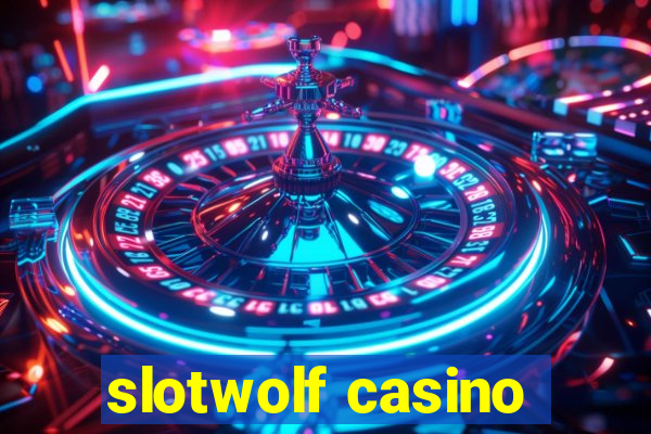 slotwolf casino