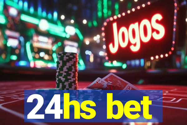 24hs bet