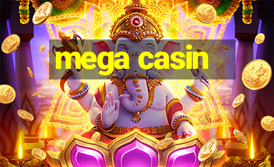 mega casin